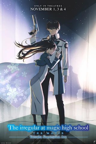 Image: The Irregular at Magic High School THE MOVIE -Yotsuba Succession Arc-